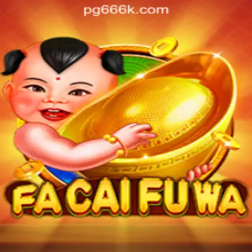 Discover the Thrilling World of FaCaiFuWa with 666K.BET Oficial Slots Brasil #1